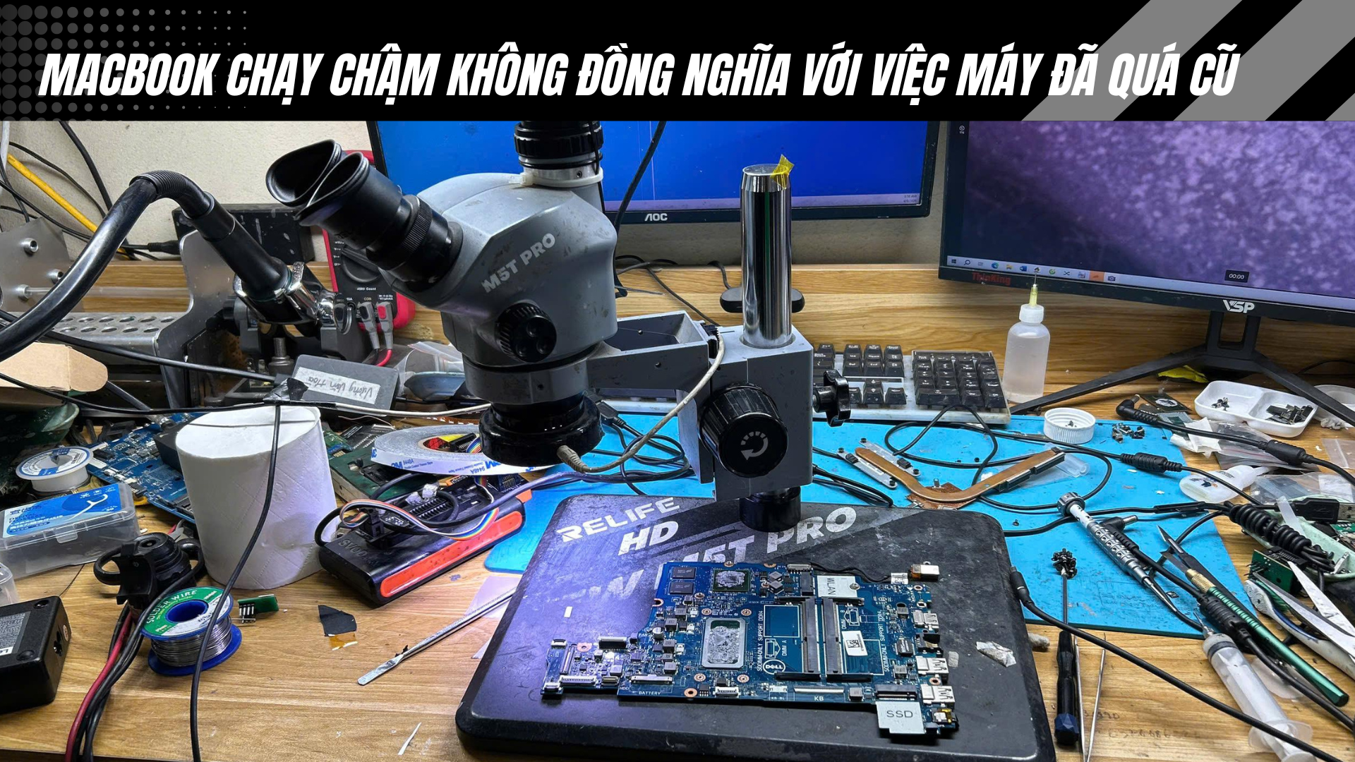 MacBook chạy chậm không đồng nghĩa với việc máy đã quá cũ